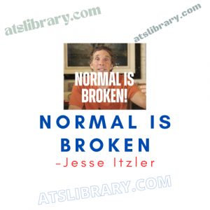 Jesse Itzler – Normal Is Broken