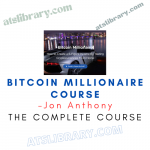 Jon Anthony – Bitcoin Millionaire Course