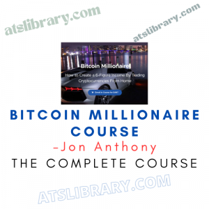 Jon Anthony – Bitcoin Millionaire Course