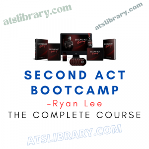 Ryan Lee – Second Act Bootcamp