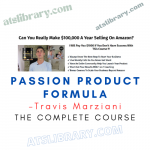 Travis Marziani – Passion Product Formula