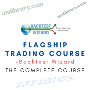 Backtest Wizard – Flagship Trading Course