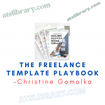 Christine Gomolka – The Freelance Template Playbook