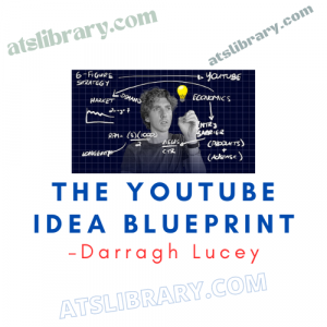 Darragh Lucey – The YouTube Idea Blueprint