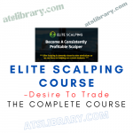 Desire To Trade – Elite Scalping Course