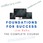 Jim Rohn – Foundations For Success