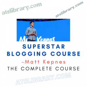 Matt Kepnes – Superstar Blogging Course