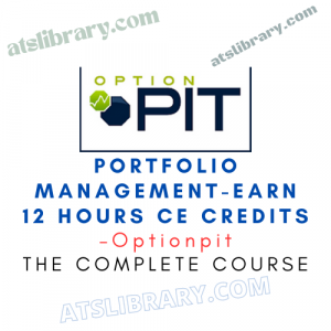 Optionpit – Portfolio Management-Earn 12 Hours CE Credits