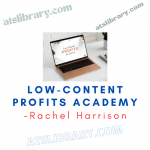 Rachel Harrison – Low-Content Profits Academy