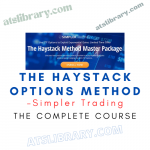 Simpler Trading – The Haystack Options Method