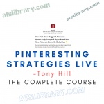 Tony Hill – Pinteresting Strategies Live