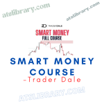 Trader Dale – Smart Money Course