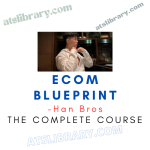 Han Bros Ecom Blueprint free