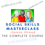 Hamza Ahmed – Social Skills Masterclass