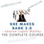 Leanne Lopez Mosley – She Makes Bank 2.0