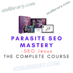 SEO Jesus – Parasite SEO Mastery