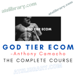 Anthony Camacho – God Tier Ecom