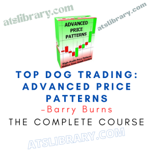 Barry Burns – Top Dog Trading: Advanced Price Patterns course