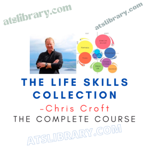 Chris Croft - The Life Skills Collection