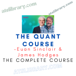 Euan Sinclair & James Hodges – The Quant Course