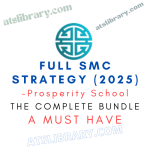 Prosperity School – Full SMC Strategy