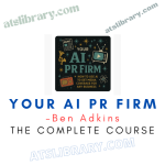 Ben Adkins – Your AI PR Firm
