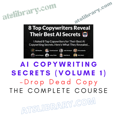 Drop Dead Copy – AI Copywriting Secrets (Volume 1)