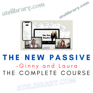 Ginny and Laura – The New Passive