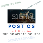 JT Cloutier – Post OS