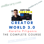 Karolis Piliponis – Creator World 3.0
