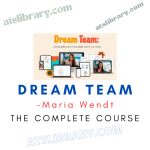 Maria Wendt – Dream Team