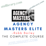 Robb Bailey – Agency Masters Elite
