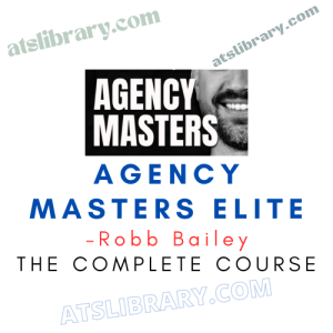 Robb Bailey – Agency Masters Elite
