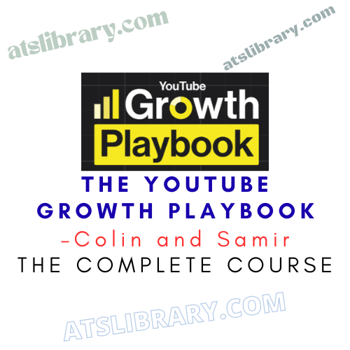 Colin and Samir – The YouTube Growth Playbook