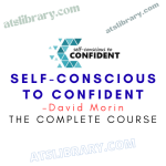 David Morin – Self-Conscious to Confident