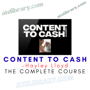 Hayley Lloyd – Content To Cash