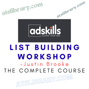 Justin Brooke – List Building Workshop course download