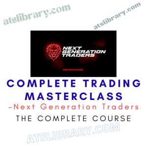 Next Generation Traders – Complete Trading Masterclass