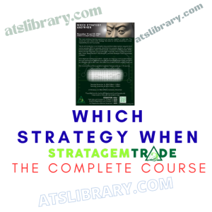 StratagemTrade – Which Strategy And When