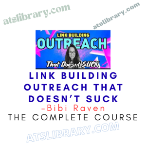 Bibi Raven – Link Building Outreach That Doesn’t Suck