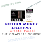 Creator Pascal – Notion Money Academy