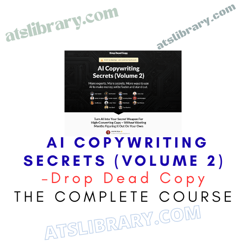 Drop Dead Copy – AI Copywriting Secrets (Volume 2)