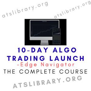 Edge Navigator – 10-Day Algo Trading Launch