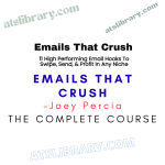 Joey Percia – Emails That Crush