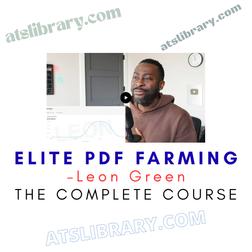 Leon Green – Elite PDF Farming