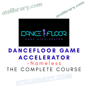 Nameless – Dancefloor Game Accelerator