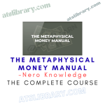 Nero Knowledge – The Metaphysical Money Manual