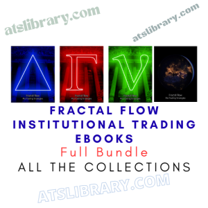 Fractal Flow Institutional Trading eBooks Bundle free download