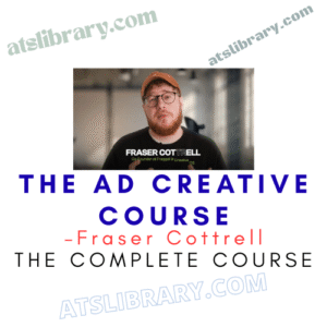 Fraser Cottrell – The Ad Creative course