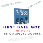 Jim Wolfe – First Date God
